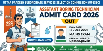 UPSSSC Assistant Boring Technician Admit Card 2026 Out