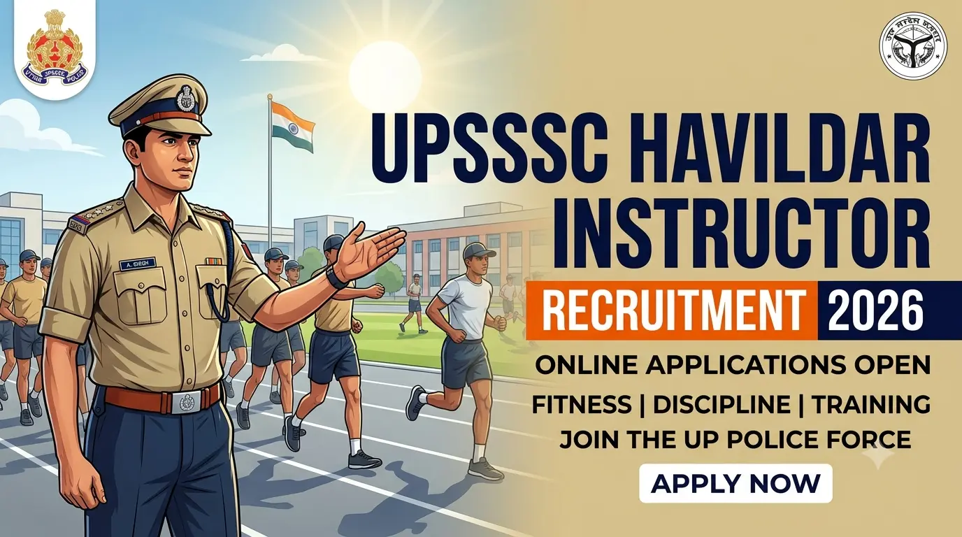 UPSSSC Havildar Instructor Recruitment 2026